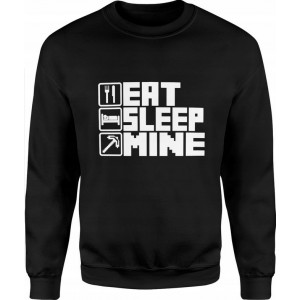 Bluza męska Eat Sleep Mine...