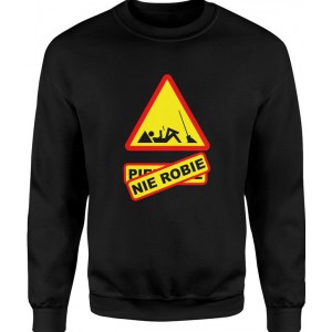 Bluza męska Pier*olę nie robię
