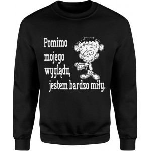 Bluza męska Pomimo mojego...