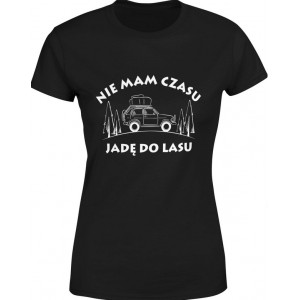 Koszulka damska Nie mam...